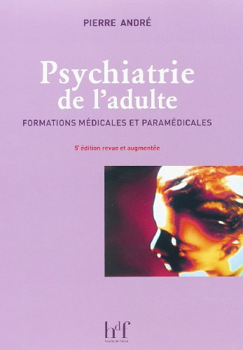 Psychiatrie de l'adulte : formations médicale et paramédicale