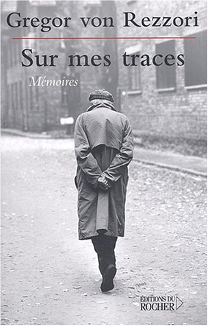 Sur mes traces : mémoires