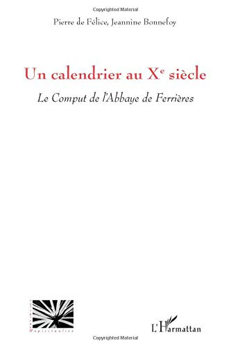 Un calendrier au Xe siècle : le comput de l'abbaye de Ferrières