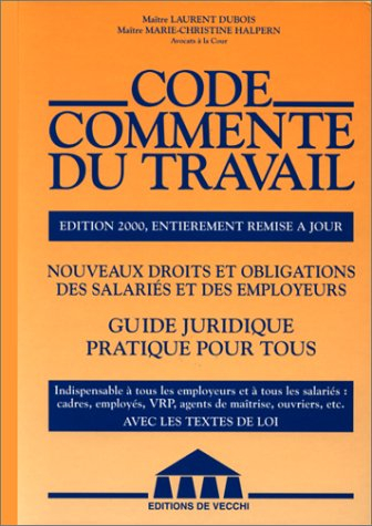 code commente du travail. edition 2000