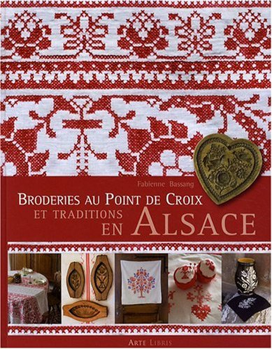 Broderies au point de croix et traditions en Alsace