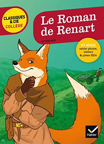 Le roman de Renart : anthologie