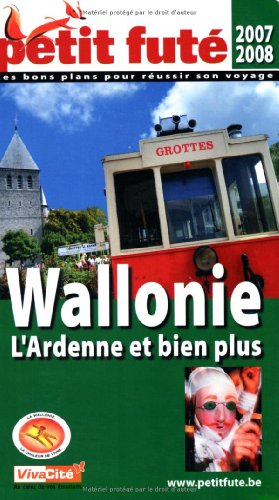 Wallonie : l'Ardenne et bien plus : 2007-2008