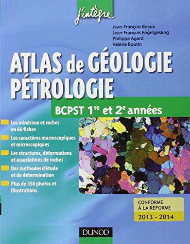 Atlas de géologie-pétrologie BCPST 1re et 2e années