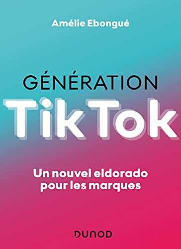 Génération Tik Tok : un nouvel eldorado pour les marques