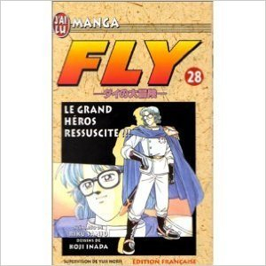 Fly. Vol. 28. Le grand héros ressuscite !!!