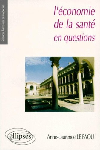 L'économie de la santé en questions