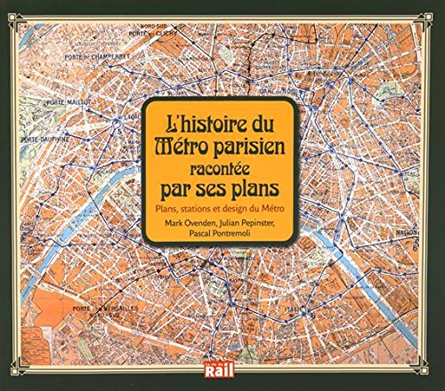 L'histoire du métro parisien racontée par ses plans : plans, stations et design du métro