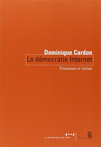 La démocratie Internet : promesses et limites