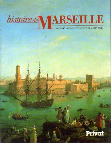 Histoire de Marseille - Edouard Baratier