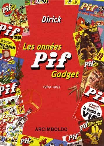 Les années Pif Gadget: 1969-1993