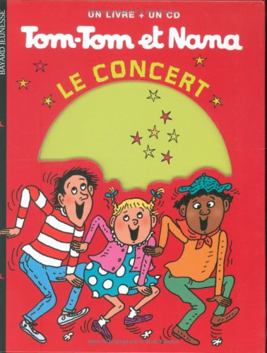 Tom-Tom et Nana, le concert