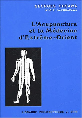 l'acupuncture et la médecine d'extrême-orien