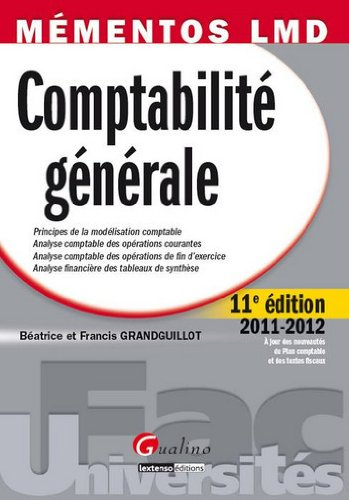 Comptabilité générale : principes de la modélisation comptable, analyse comptable des opérations cou
