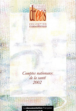 Comptes nationaux de la santé 2002