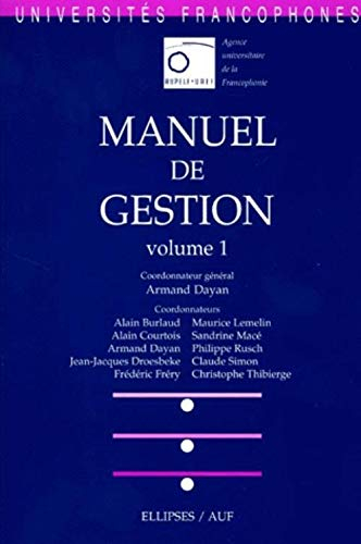 Manuel de gestion. Vol. 1