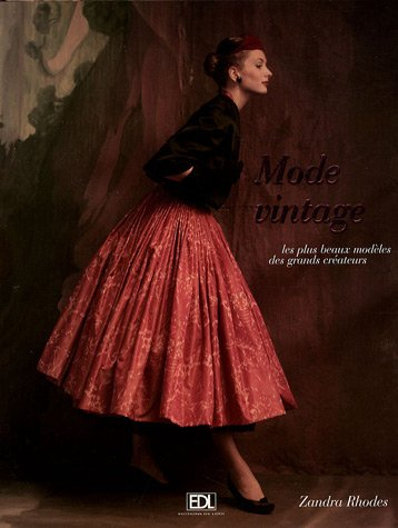 Mode vintage : les plus beaux modèles des plus grands créateurs