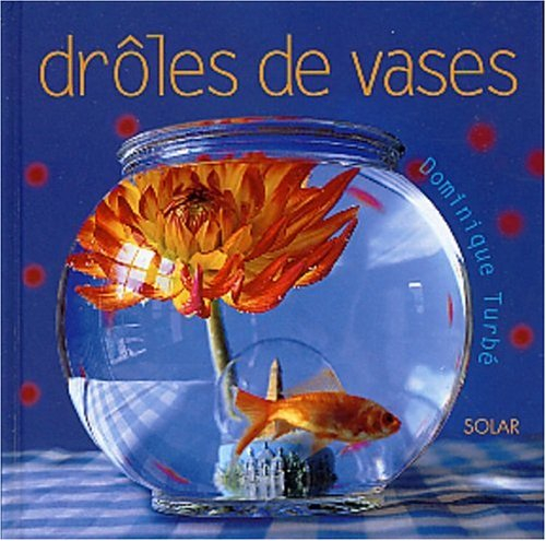 Drôles de vases