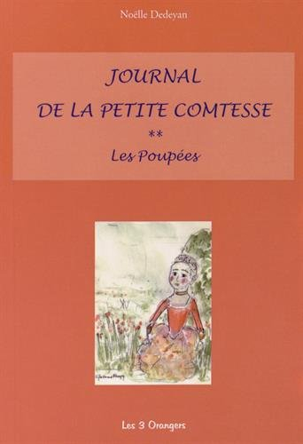 Journal de la petite comtesse. Vol. 2. Les poupées