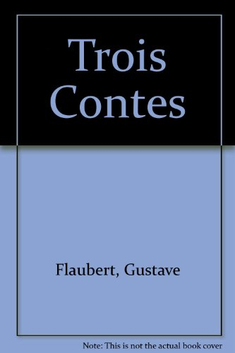 flaubert ulb trois contes np    (ancienne edition)