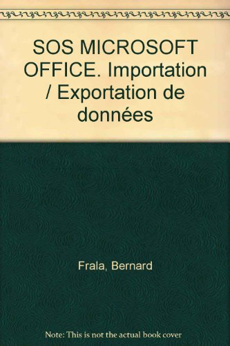 SOS Microsoft office : importation-exportation de données