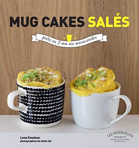 Mug cakes salés : les cakes fondants et moelleux prêts en 2 minutes au micro-ondes