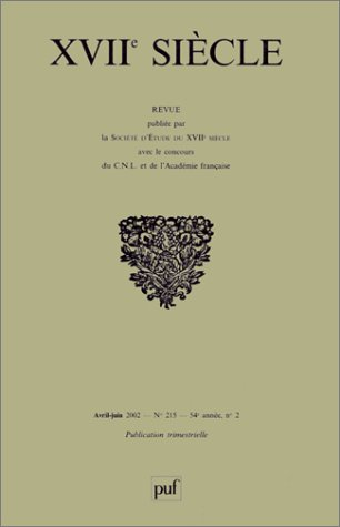 Dix-septième siècle, n° 215-2. L'invention du roman français au XVIIe siècle
