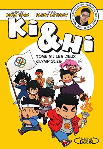 Ki & Hi. Vol. 3. Les jeux Olympiques