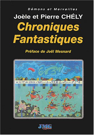 Chroniques fantastiques : découverte initiatique du monde de l'insolite
