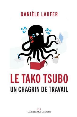 Le tako tsubo : un chagrin de travail