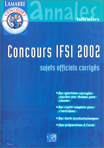 Concours IFSI 2002 : sujets officiels et corrigés