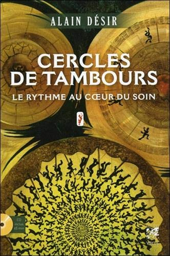 Cercles de tambour : le rythme au coeur du soin