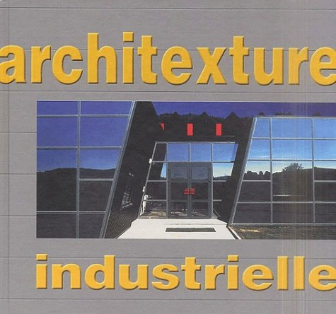 Architexture industrielle