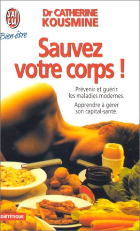 sauvez votre corps !