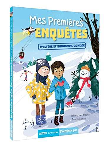 Mes premières enquêtes. Mystère et bonhomme de neige