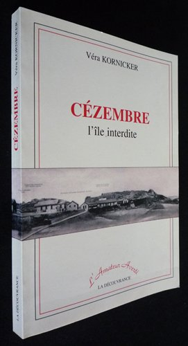 Cézembre, l'île interdite