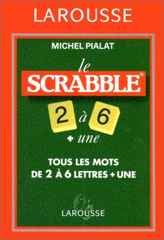Scrabble 2 à 6 + 1