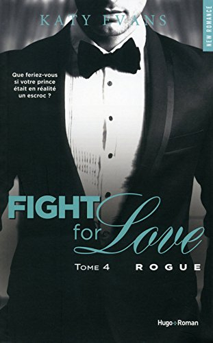 Fight for love. Vol. 4. Rogue