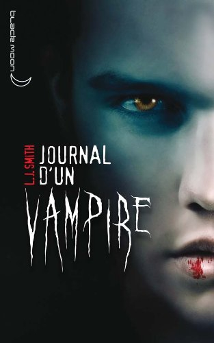 Journal d'un vampire - L.J. Smith