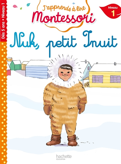Nuk, petit Inuit : niveau 1