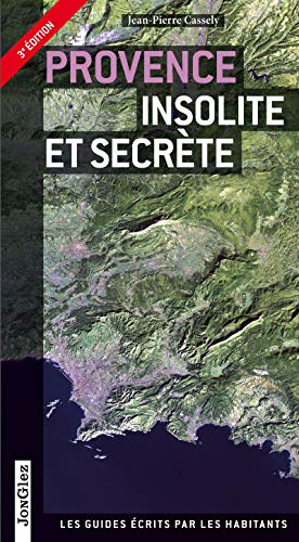 Provence insolite et secrète