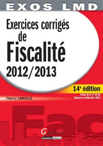 Exercices corrigés de fiscalité 2012-2013