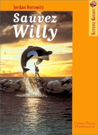 Sauvez Willy. Vol. 1