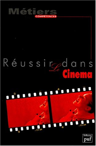 Réussir dans le cinéma