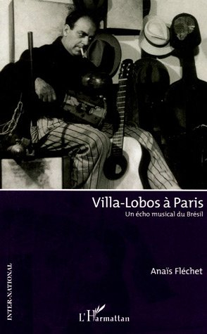 Villa-Lobos à Paris : un écho musical du Brésil