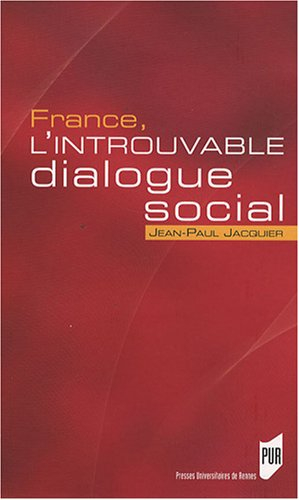 France, l'introuvable dialogue social