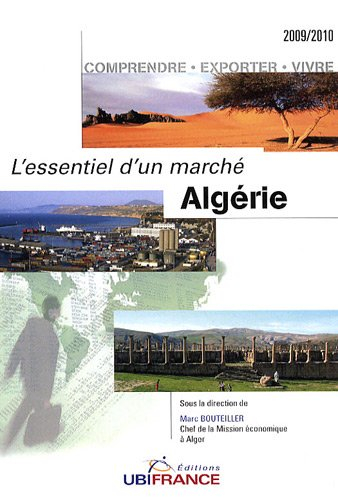Algérie : comprendre, exporter, vivre