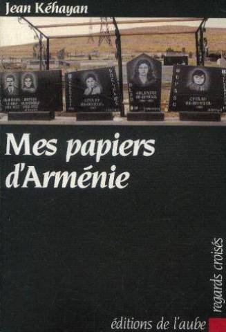 Mes papiers d'Arménie