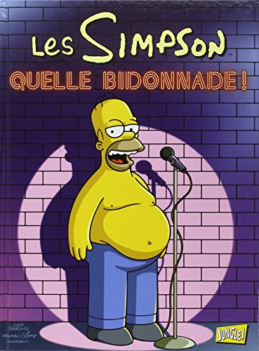 Les Simpson. Vol. 3. Quelle bidonnade !