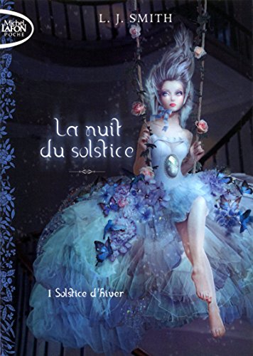 la nuit du solstice t01 solstice d'hiver